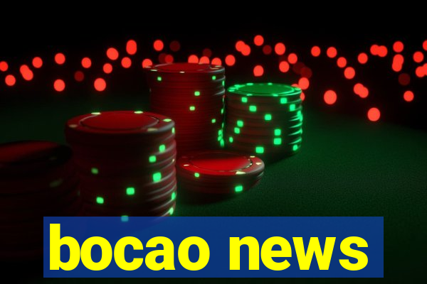 bocao news